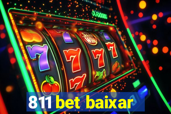 811 bet baixar